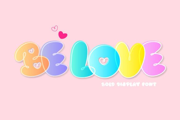 Be Love Display Font for Editorial and Creative Projects