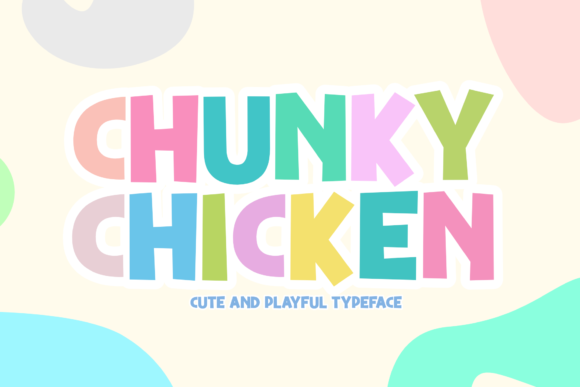 Chunky Chicken Font for Creative Designs and Makers