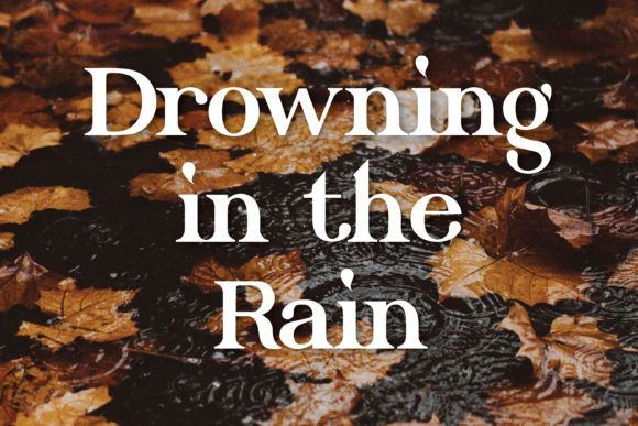 Drowning in the Rain Font Review: A Transitional Typeface for Bold Branding