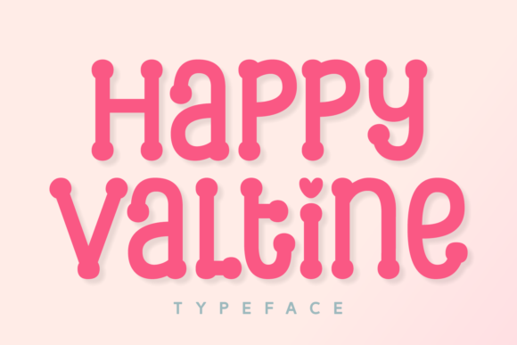 Happy Valtine Font: A Fresh Touch for Your Brand Design