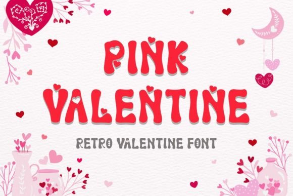 Pink Valentine Font: A Heartfelt Addition to Your Brand