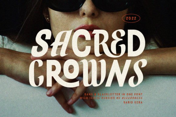 Sacred Crowns Font for Bold Campaign Typography