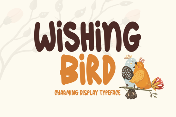 Wishing Bird Font for Small Business Branding